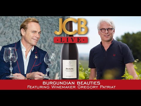 JCB LIVE Happy Hour: Burgundian Beauties with Gregory Patriat